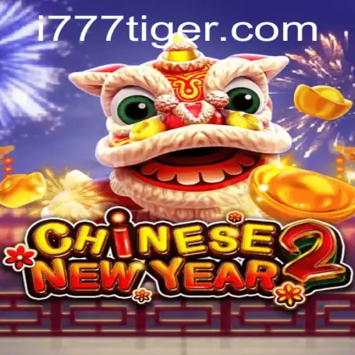 Explorando o Mundo Fascinante de CHINESENEWYEAR2 e 777Tiger