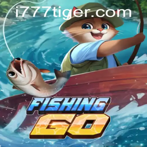 Descubra o Emocionante Mundo de FishingGO com 777Tiger