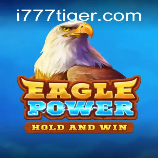 EaglePower e 777Tiger: Explorando o Mundo de Aventuras e Agilidade